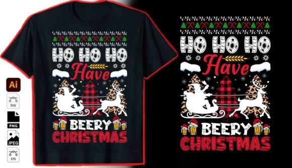 Ho Ho Ho Have Beery Christmas Tshirt Design Graphics