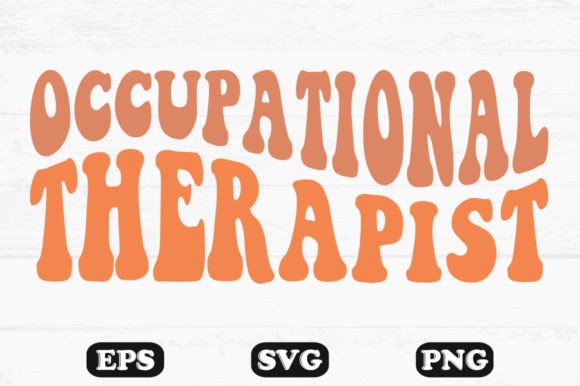 Occupational Therapist Retro Wavy Graphics for Crafts